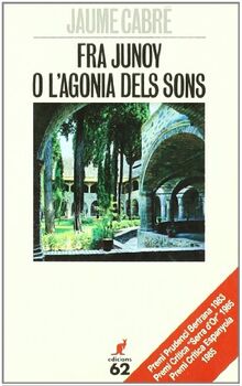Fra Junoy o l'agonia dels sons (El Cangur)