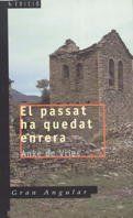 El passat ha quedat enrera (Gran angular, Band 2)