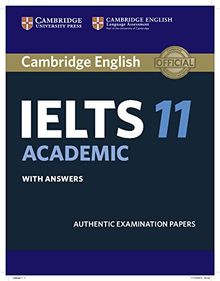 Cambridge IELTS 11 Academic Student's Book with Answers: Authentic Examination Papers (IELTS Practice Tests)