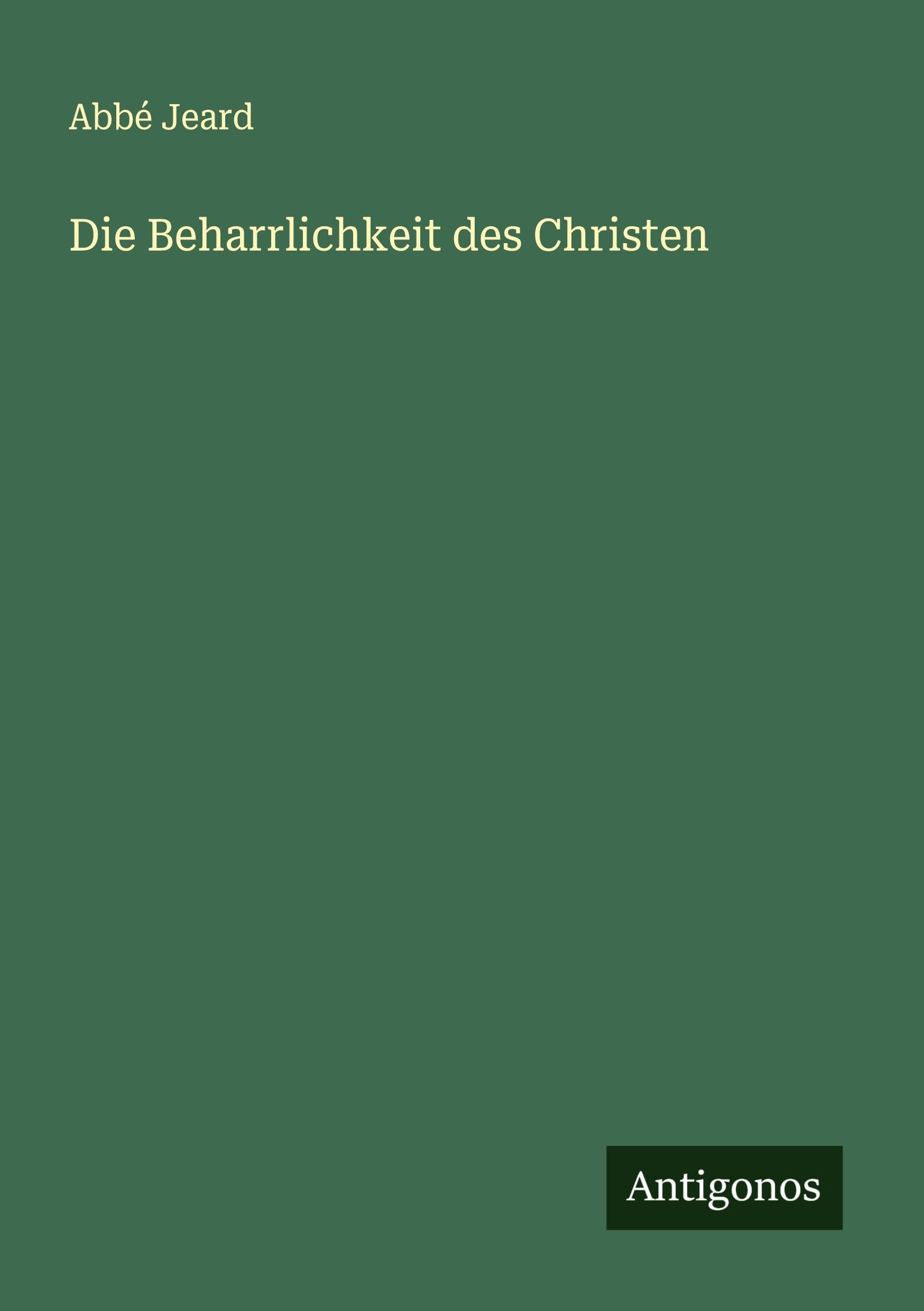Die Beharrlichkeit des Christen