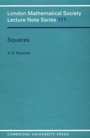 Rajwade, A. R. Lms, 171 (Cr) Squares (London Mathematical Society Lecture Note Series, Band 171)