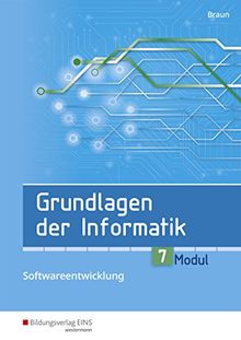 Grundlagen der Informatik: Modul 7: Prozedurale und objektorientierte Programmierung: Schülerband