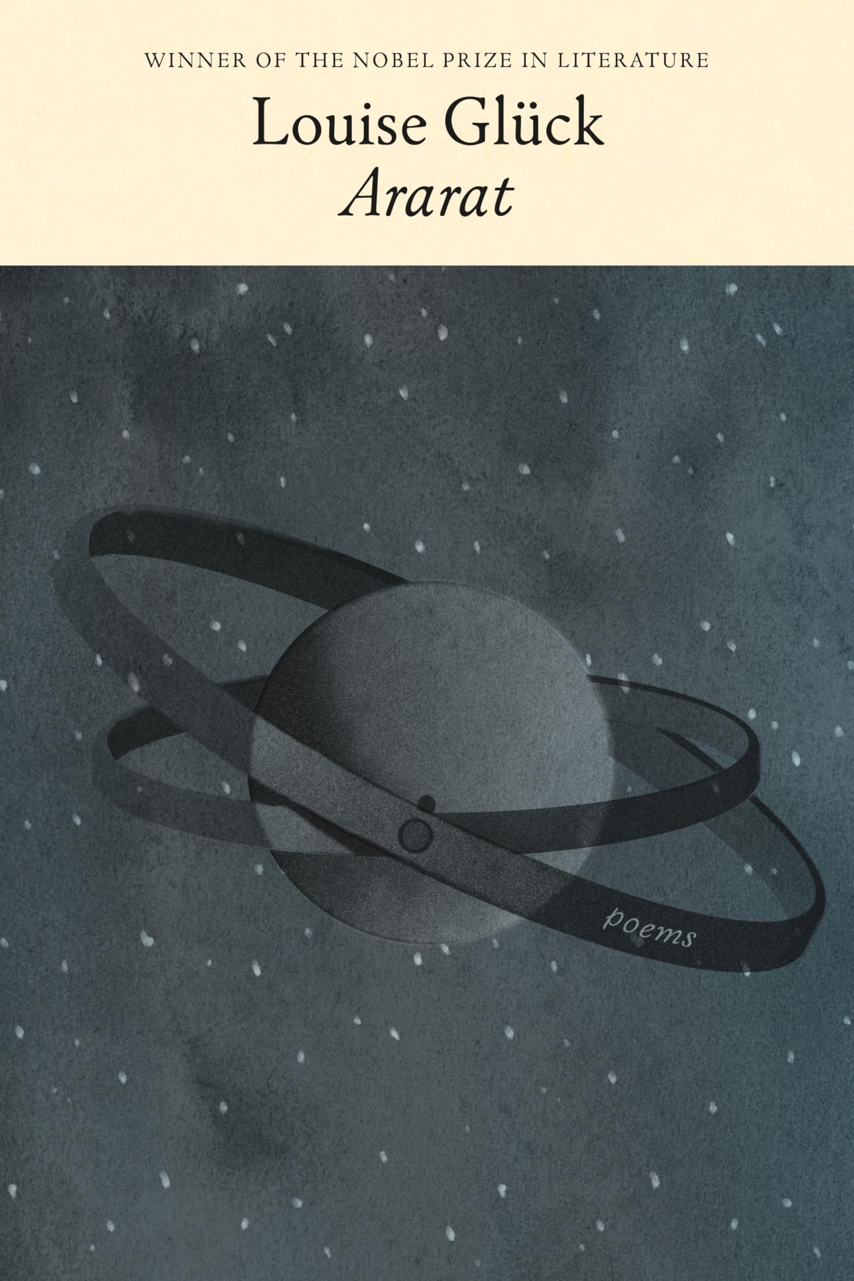 Louise Glück Ararat, Poems