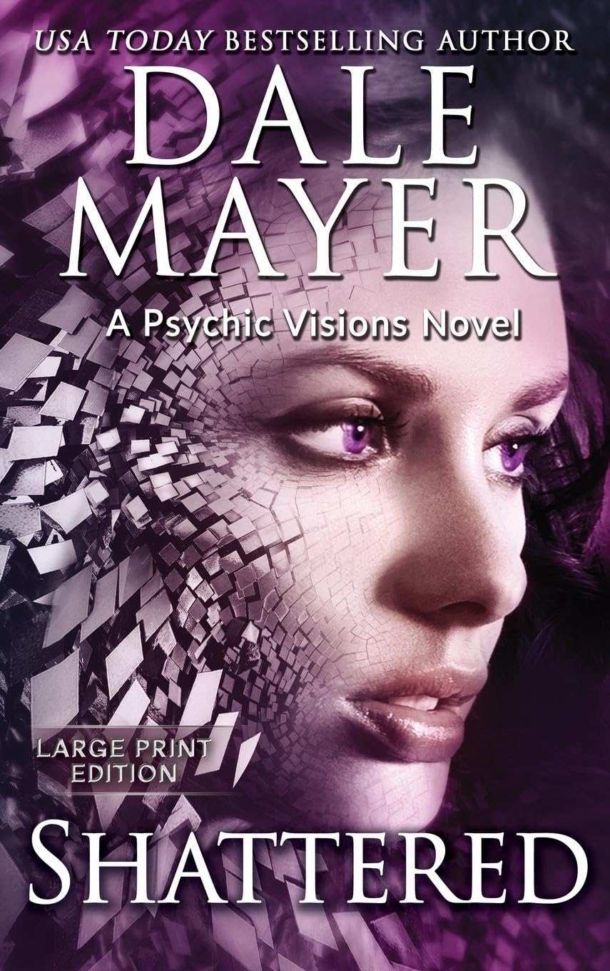 Shattered: A Psychic Visions Novel (Psychic Visions (Large Print, Hardcover), Band 9)