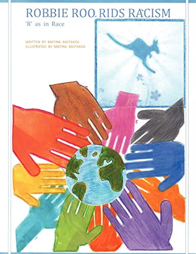 Robbie Roo Rids Racism: R as in Race