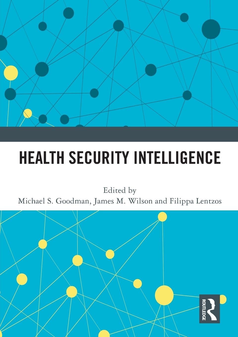 Health Security Intelligence