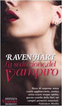 La seduzione del vampiro (Odissea. Vampiri)