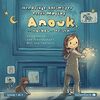 Anouk, die nachts auf Reisen geht: Geschichten von Freundschaft, Mut und Fantasie: 2 CDs