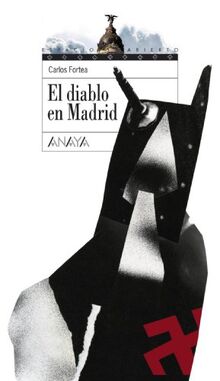 El diablo en Madrid (LITERATURA JUVENIL - Espacio Abierto)