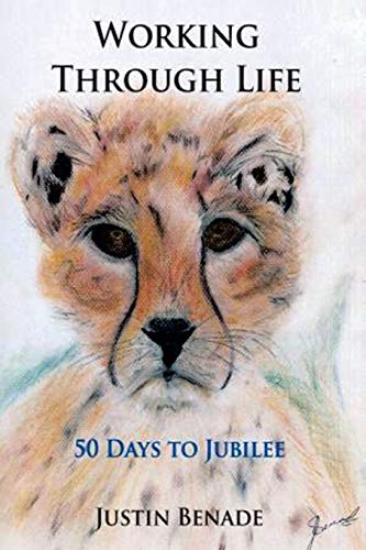 Working through Life 50 Days to Jubilee