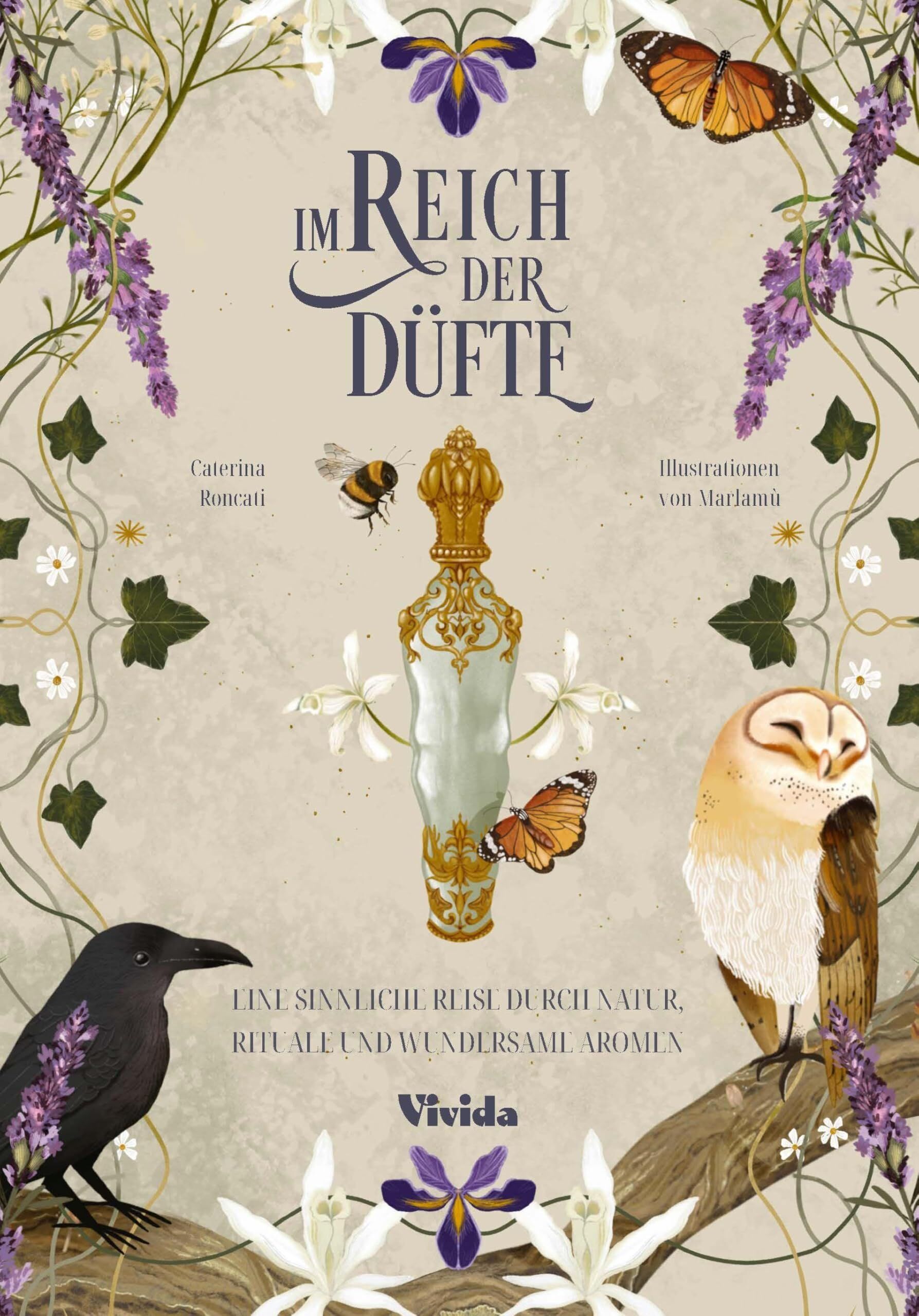Roncati, Caterina: Im Reich der Düfte