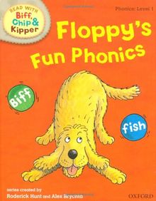 Oxford Reading Tree Read with Biff, Chip, and Kipper: Phonics: Level 1: Floppy's Fun Phonics