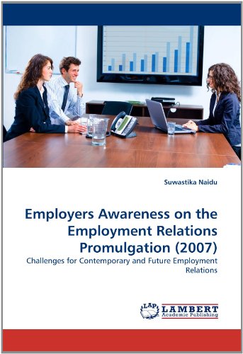 Employers Awareness on the Employment Relations Promulgation (2007): Challenges for Contemporary and Future Employment Relations