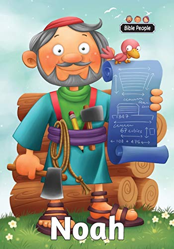 Noah – Bible People: The story of Noah