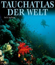 Tauchatlas der Welt