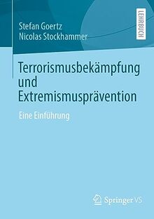 Terrorismusbekämpfung und Extremismusprävention: Eine Einführung