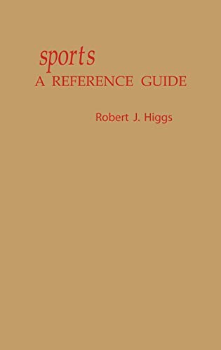 Sports: A Reference Guide (American Popular Culture)
