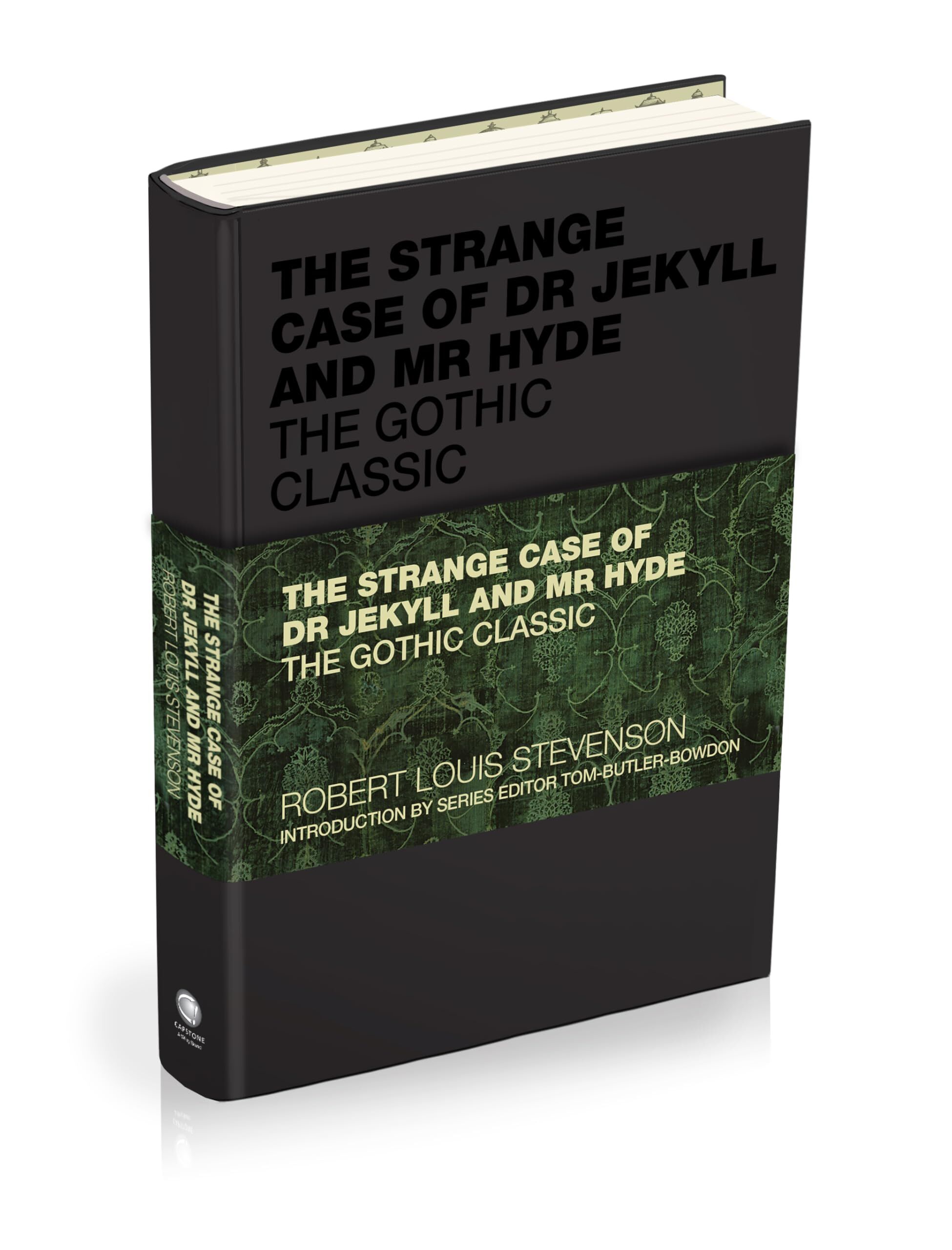 Stevenson, Robert Louis: The Strange Case of Dr Jekyll and Mr Hyde: The Gothic Classic