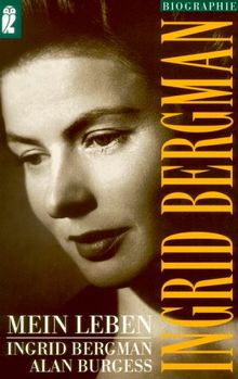 Ingrid Bergman. Mein Leben.