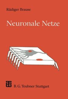 Neuronale Netze: Eine Einführung In Die Neuroinformatik (Xleitfäden Der Informatik) (German Edition)