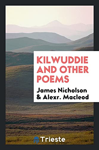 Kilwuddie and Other Poems
