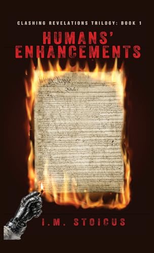 Humans' Enhancements (Clashing Revelations Trilogy)