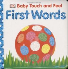 First Words (Baby Touch & Feel)