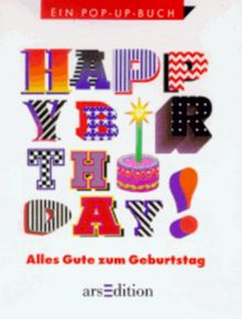 Happy Birthday. Pop-up- Minilibri. Alles Gute zum Geburtstag