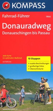 RWF 1966 Donauradweg Donaueschingen - Passau: Radführer mit Top-Routenkarten im optimalen Maßstab
