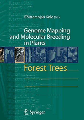 Forest Trees (Genome Mapping and Molecular Breeding in Plants)