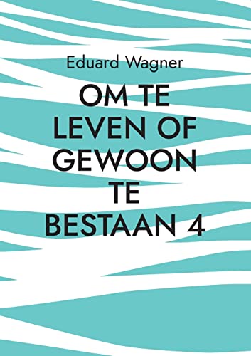 Om te leven of gewoon te bestaan 4: Ben tevreden? (Leben)