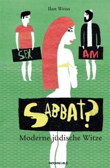 Sex am Sabbat?: Moderne jüdische Witze | Buch | Zustand gut