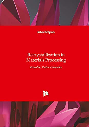 Recrystallization in Materials Processing