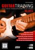 Guitar Training Blues + CD + DVD: Das ultimative Trainingsprogramm für die E-Gitarre