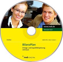 BilanzPlan, 1 CD-ROM Ertrags- und Liquiditätsplanung mit Excel. Version 6.0. Von Thomas Dobler. Windows XP, Windows Vista, Windows 7. Microsoft Excel ab Version 2003.