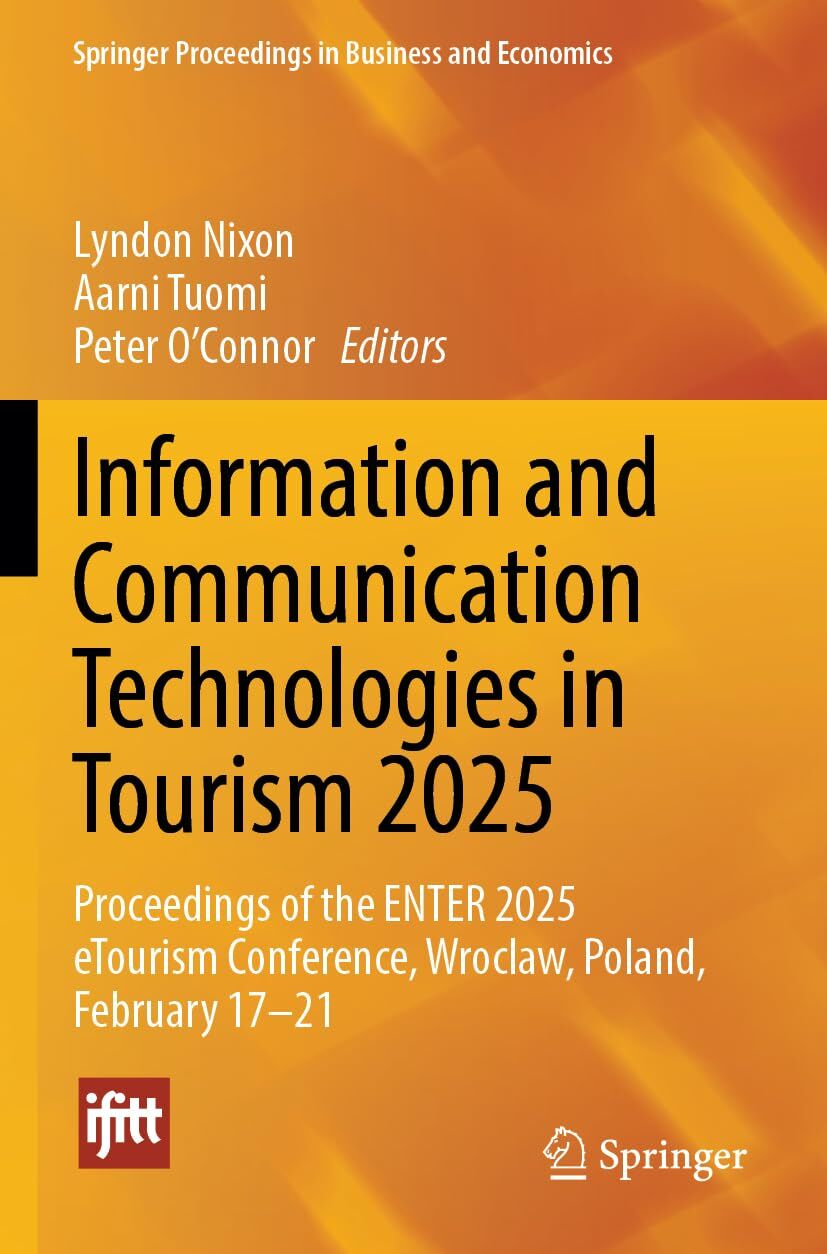 Information and Communication Technologies in Tourism 2025