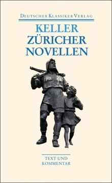 Züricher Novellen (Deutscher Klassiker Verlag im Taschenbuch)