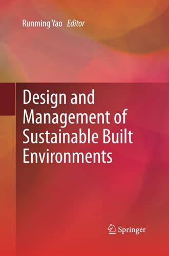 Design and Management of Sustainable Built Environments
