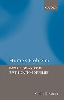 Hume's Problem: Induction and the Justification of Belief