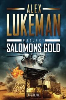 SALOMONS GOLD (Project 15): Thriller