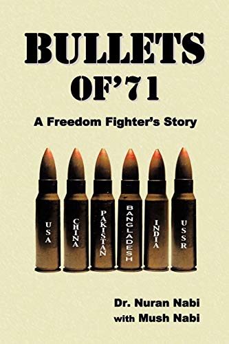 Bullets of '71: A Freedom Fighter's Story