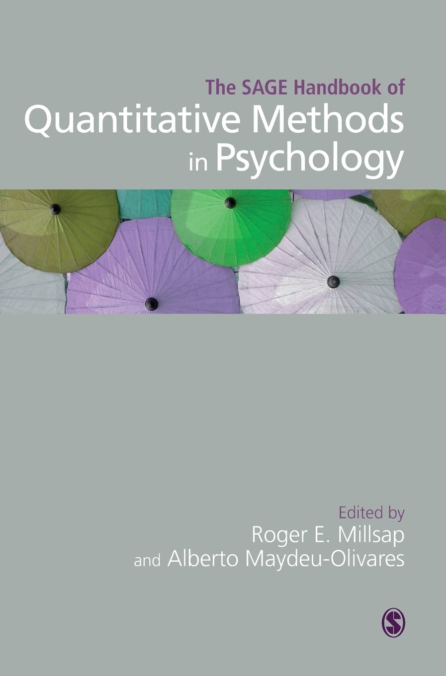 The SAGE Handbook of Quantitative Methods in Psychology (Sage Handbooks)