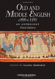 Old and Middle English c.890-c.1450: An Anthology (Blackwell Anthologies)