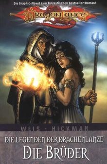 Dragonlance. Bd. 8. Legenden der Drachenlanze, Die Brüder 1
