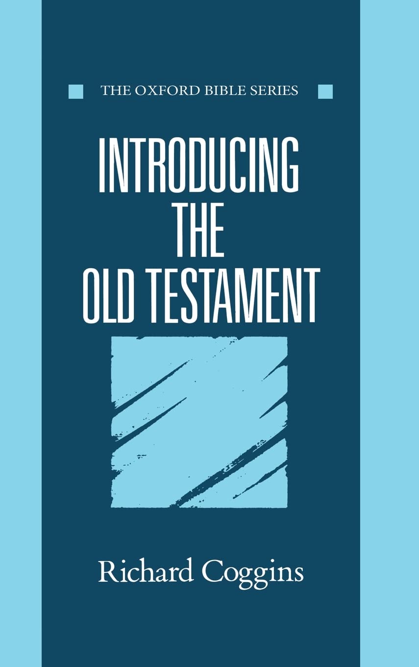 Introducing the Old Testament (Oxford Bible Series)