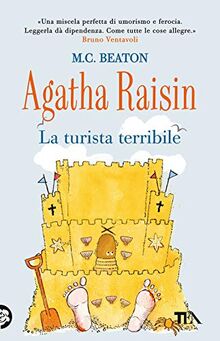 La turista terribile. Agatha Raisin (Gialli TEA)