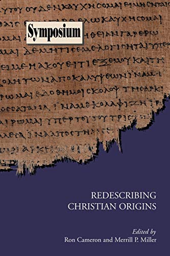 Redescribing Christian Origins (Society of Biblical Literature Symposium Series, Band 28)