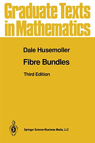 Dale Husemöller Fibre Bundles (Graduate Texts In Mathematics, 20, Band 20)