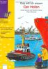 Das will ich wissen, Der Hafen