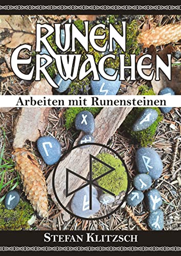 Runen erwachen: Arbeiten mit Runensteinen